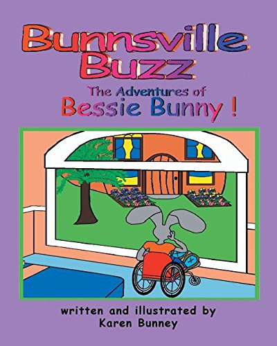 The Adventures Of Bessie Bunny [Paperback]