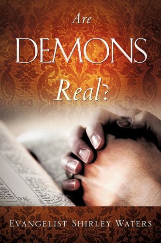Are Demons Real [Hardcover]
