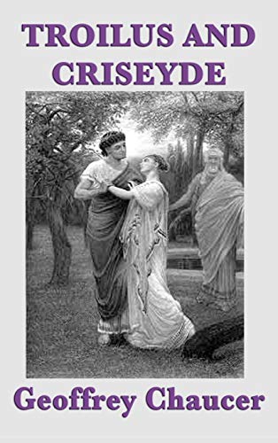 Troilus and Criseyde [Hardcover]