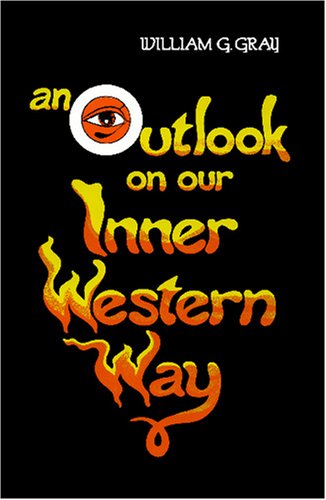 An Outlook On Our Inner Western Way [Paperback]