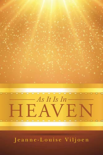 As It Is In Heaven [Paperback]