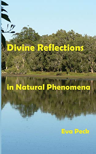 Divine Reflections In Natural Phenomena [Paperback]