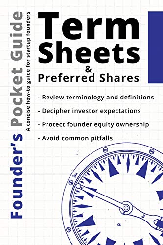 Founder's Pocket Guide  Term Sheets and Preferred Shares [Paperback]