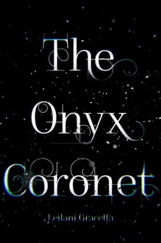 Onyx Coronet [Paperback]