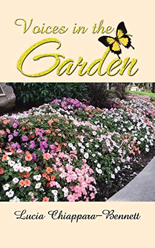 Voices in the Garden [Paperback]