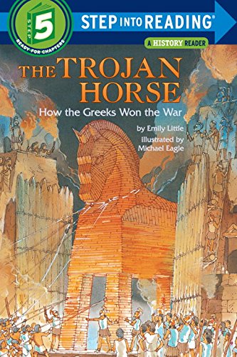 The Trojan Horse How the Greeks Won the War [Paperback]