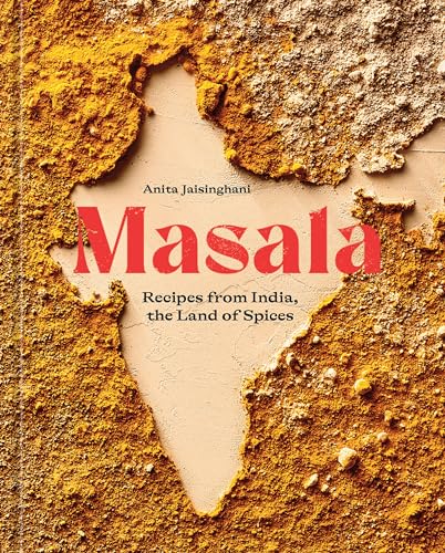 Masala Recipes from India, the Land of Spices [A Cookbook] [Hardcover]