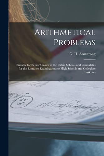 Arithmetical Problems [Microform]