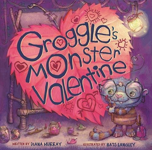 Groggle's Monster Valentine [Hardcover]