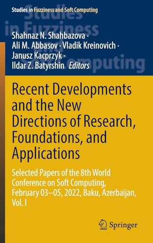 Recent Developments and the New Directions of Research, Foundations, and Applica [Hardcover]