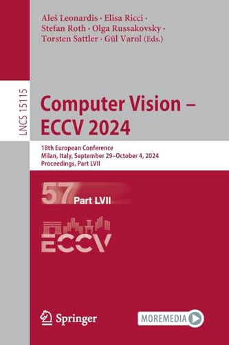 Computer Vision  ECCV 2024 18th European Conference, Milan, Italy, September 2 [Paperback]