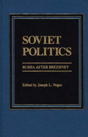 Soviet Politics Russia After Brezhnev [Hardcover]