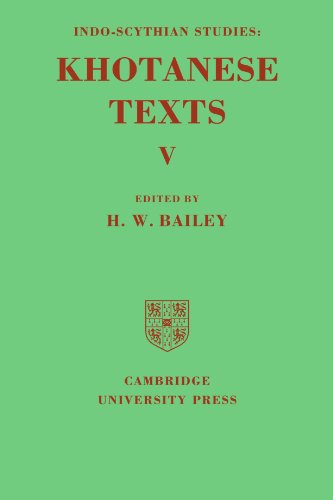 Indo-Scythian Studies Being Khotanese Texts Volume V Volume 5 [Paperback]