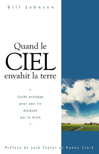When Heaven Invades Earth (french) (french Edition) [Paperback]