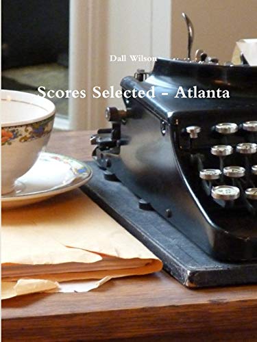 Scores Selected - Atlanta [Paperback]