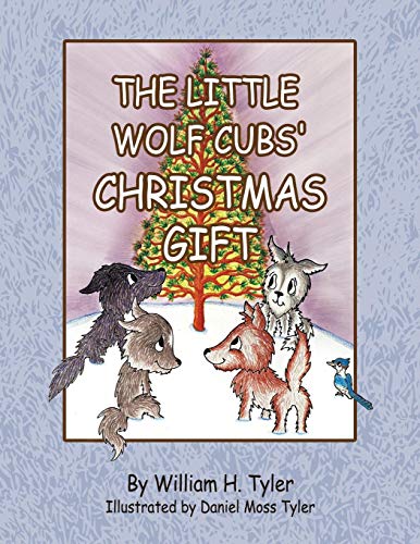 The Little Wolf Cubs' Christmas Gift [Paperback]