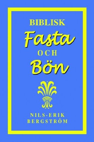 Biblisk Fasta Och Bvn (russian Edition) [Paperback]