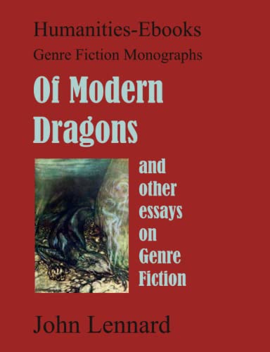 Of Modern Dragons (genre Fiction Monographs) [Paperback]