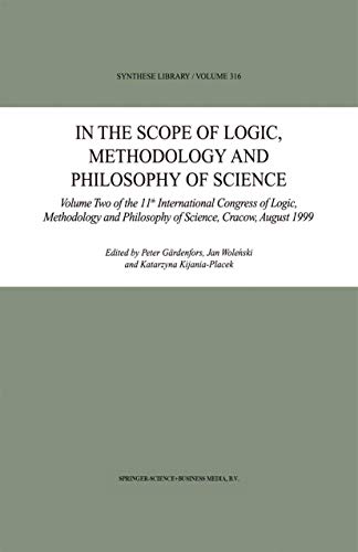In the Scope of Logic, Methodology and Philosophy of Science Volume Two of the  [Paperback]