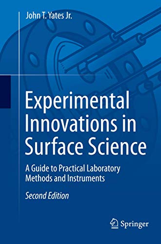 Experimental Innovations in Surface Science A Guide to Practical Laboratory Met [Paperback]