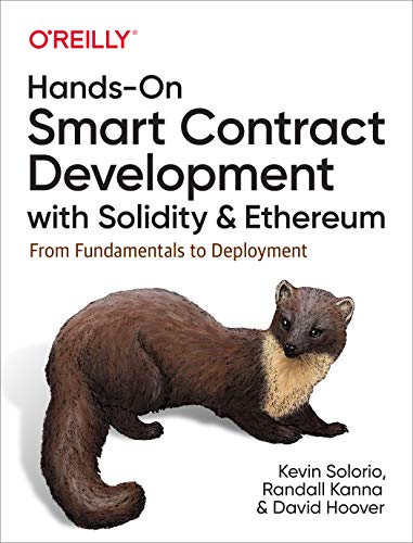 Hands-On Smart Contract Development with Solidity and Ethereum From Fundamental [Paperback]
