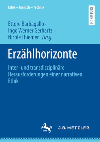 Erzhlhorizonte Inter- und transdisziplinre Herausforderungen einer narrativen [Paperback]