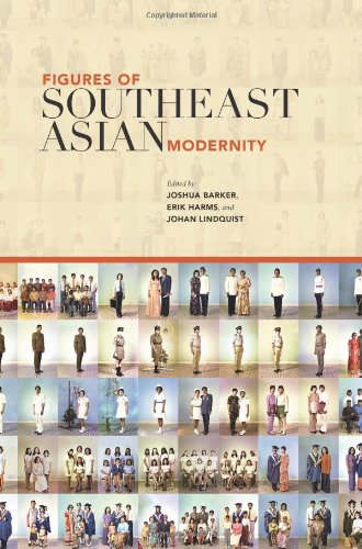 Figures Of Southeast Asian Modernity [Hardcover]