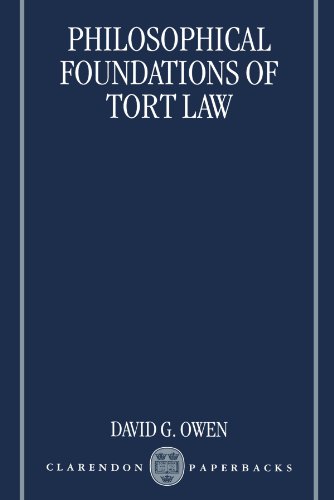 Philosophical Foundations of Tort Law [Paperback]