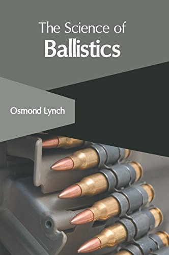 The Science of Ballistics [Hardcover]