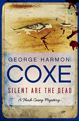 Silent Are the Dead [Paperback]