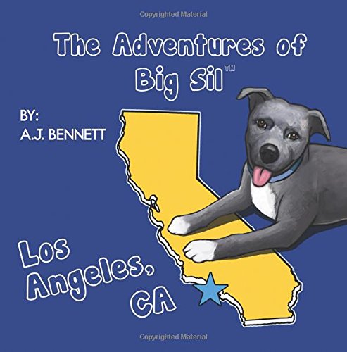 The Adventures Of Big Sil Los Angeles, Ca [Paperback]