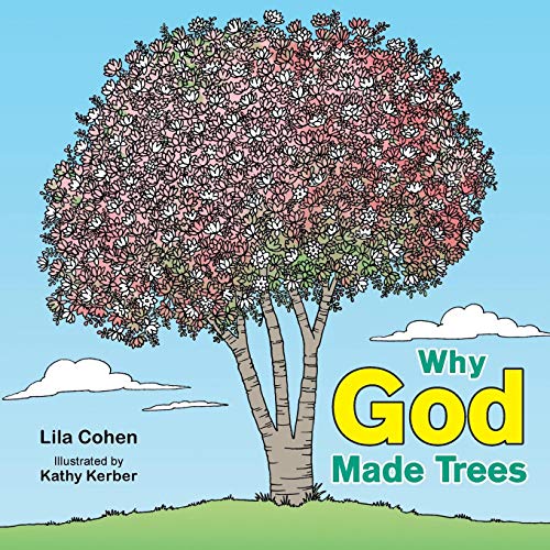 Why God Made Trees [Paperback]