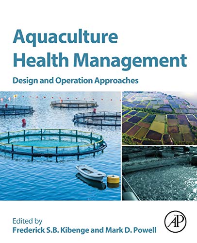 Aquaculture Health Management Design and Operation Approaches [Paperback]