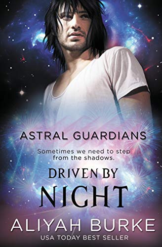 Driven By Night (astral Guardians) (volume 5) [Paperback]