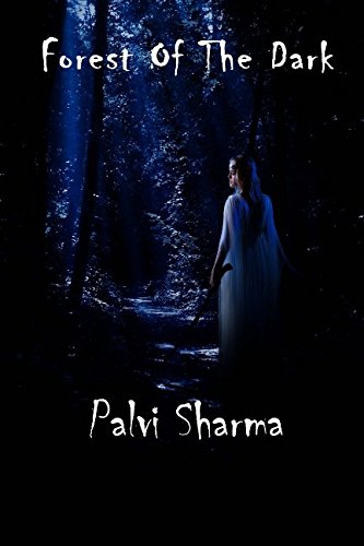 Forest Of The Dark [Paperback]