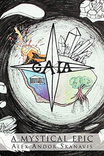 Gaia  A Mystical Epic [Paperback]