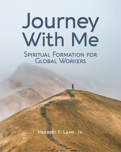 Journey&160With&160Me Spiritual Formation for Global&160Workers [Paperback]