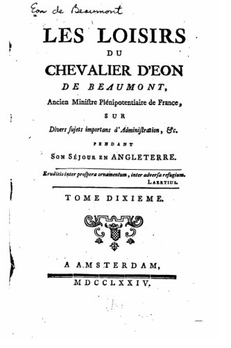 Les Loisirs Du Chevalier D'eon De Beaumont Sur Divers Sujets Importans D'adminis [Paperback]