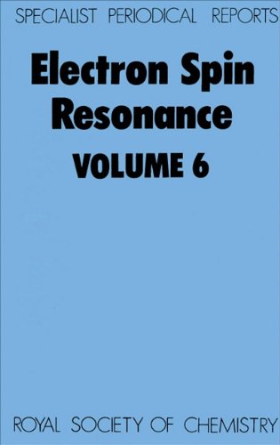 Electron Spin Resonance Volume 6 [Hardcover]