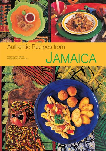 Authentic Recipes from Jamaica [Jamaican Cookbook, Over 80 Recipes] [Hardcover]