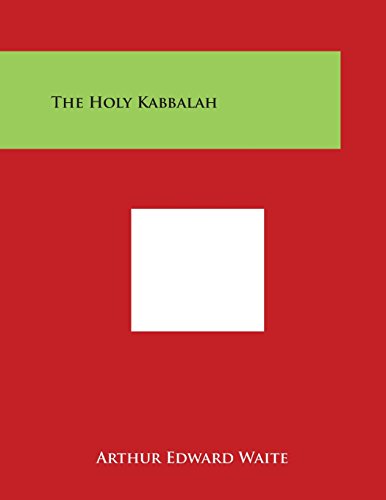 The Holy Kabbalah [Paperback]