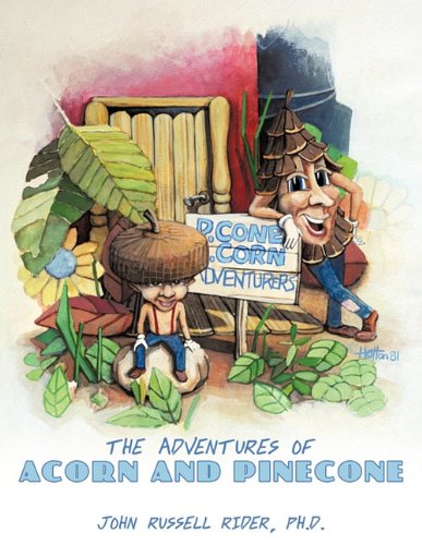 The Adventures Of Acorn And Pinecone [Paperback]