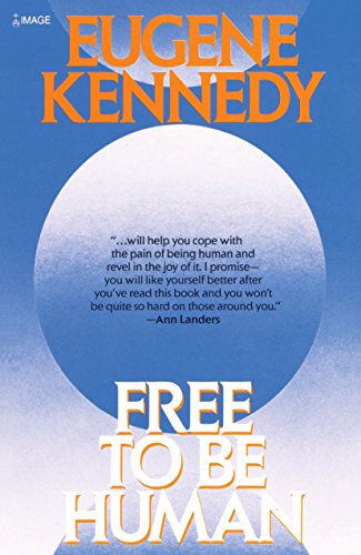 Free to Be Human [Paperback]
