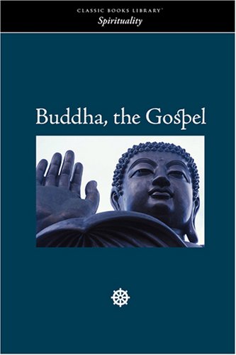 Buddha, The Gospel [Paperback]