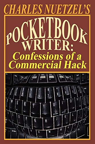 Pocketbook Writer Confessions Of A Commercial Hack [Paperback]