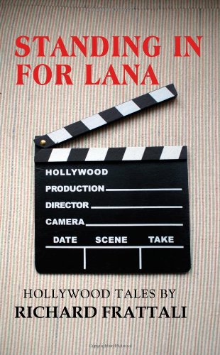 Standing In For Lana [Paperback]