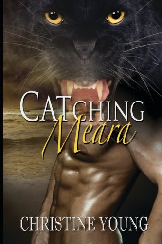 Catching Meara [Paperback]