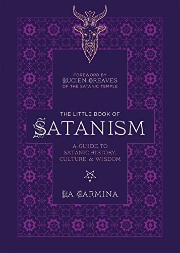 The Little Book of Satanism A Guide to Satanic History, Culture, and Wisdom [Paperback]