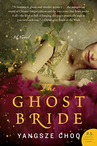 The Ghost Bride A Novel [Paperback]