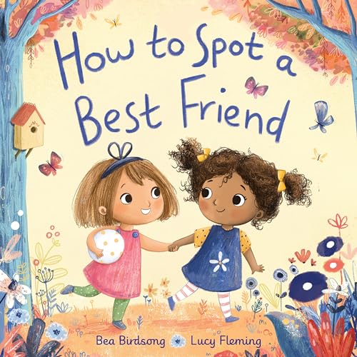 How to Spot a Best Friend [Hardcover]